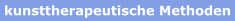 kunsttherapeutische Methoden