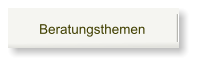 Beratungsthemen