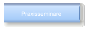 Praxisseminare