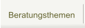 Beratungsthemen