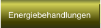 Energiebehandlungen