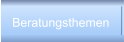Beratungsthemen