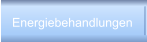 Energiebehandlungen