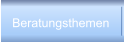 Beratungsthemen