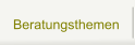 Beratungsthemen