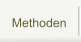 Methoden