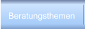 Beratungsthemen