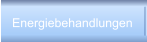 Energiebehandlungen