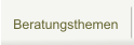 Beratungsthemen