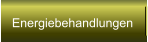 Energiebehandlungen