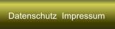 Datenschutz  Impressum